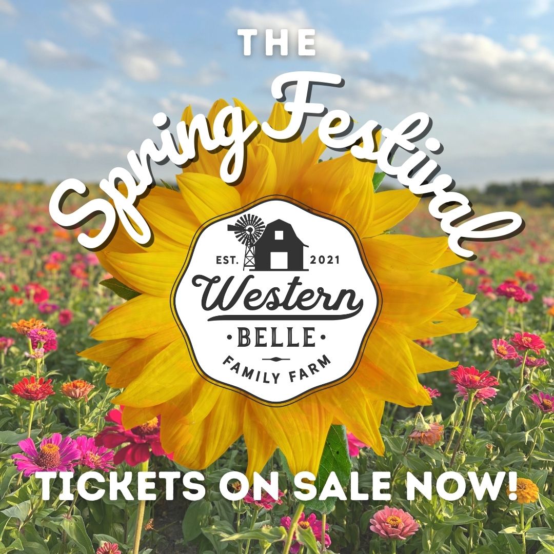 Tickets on sale NOW! - Western Belle Farm