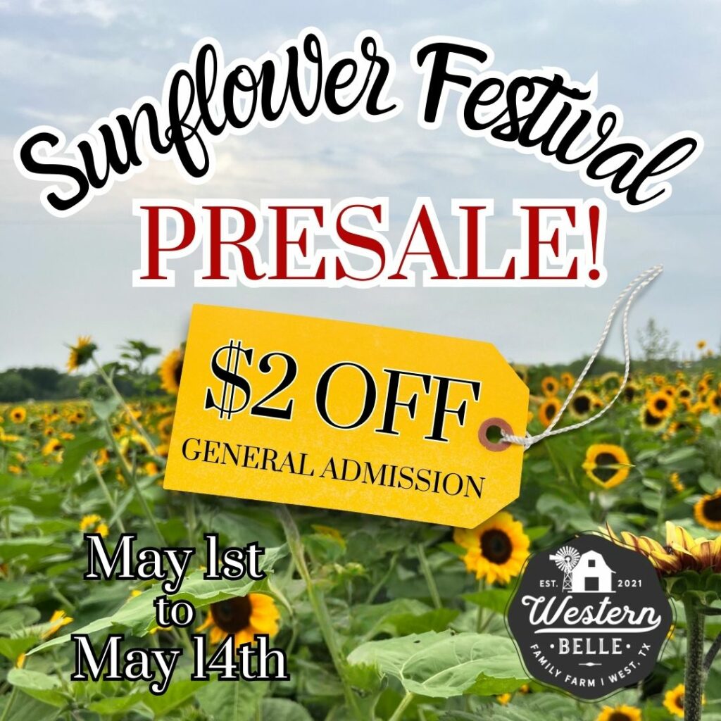 PRESALE! Save 2 per ticket for the Sunflower Festival 2024 Western